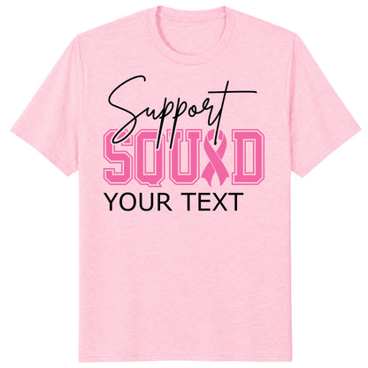 Personalized Breast Cancer Support Squad Shirt, Custom Pink Ribbon Matching Tee
